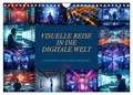 Visuelle Reise in die digitale Welt (Wandkalender 2026 DIN A4 quer), CALVENDO Monatskalender: Erkunden Sie die digitale Welt, eine visuelle Reise durch den Kalender der Zukunft (CALVENDO Technologie)