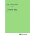 MV-Literatur Anastasius Grün's gesammelte Werke (Anastasius Grün, Ludwig August Frankl, 2020) (56146711)