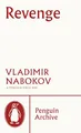 Revenge: Vladimir Nabokov (Penguin Archive)