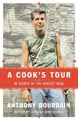 Anthony Bourdain A Cook's Tour (Gebundene Ausgabe)