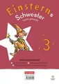 Einsterns Schwester Leicht gemacht 03. Neubearbeitung 2022 - Themenhefte 1-4,...