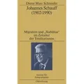 Johannes Schauff (1902-1990) Migration und 'Stabilitas' im Zeitalter der Totalitarismen