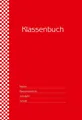 Klassenbuch \"Standard\", Umschlagfarbe: rot,