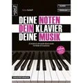 Deine Noten, Dein Klavier, Deine Musik