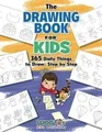 The Drawing Book for Kids: 365 Daily Things to Draw,... | Buch | Zustand wie neu