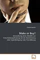 Make or Buy?: Entwicklung eines Modells zur Buch VDM Verlag Dr. Müller