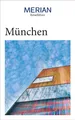 Franz Kotteder (u. a.) | MERIAN Reiseführer München | Taschenbuch | Deutsch