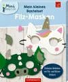 Mein kleines Bastelset: Filz-Masken