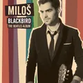 Blackbird: The Beatles Album by Milos Karadaglic