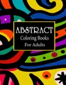 Theodora Bowman Publisher Abstract coloring books for adults (Taschenbuch)