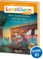 Kinderbuch Leselöwen 3. Klasse - Dem Autoknacker auf der Spur Die Nr. 1 für den L Anni Möwenthal