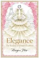 Megan Hess Elegance: The Beauty of French Fashion (Gebundene Ausgabe)