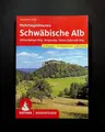 Schwäbische Alb Mehrtagestouren: Albtraufgänger-Weg - Burgenweg - Donau-Zollernalb-Weg. 21 Etappen und 34 Rundtouren. GPS-Tracks (Rother Wanderführer)