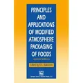 Principles and Applications of Modified Atmosphere Packaging of Foods / Springer US / Taschenbuch