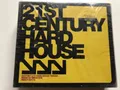 21st Century Hard House