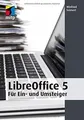 Libre Office 5: für Ein- und Umsteiger (mitp Anwe... | Buch | Zustand akzeptabel
