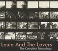 LOUIE AND THE LOVERS - The Complete Recordings - Songwriter/Outlaw/Country Rock