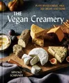 Miyoko Schinner The Vegan Creamery (Gebundene Ausgabe) (US IMPORT)