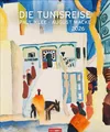 Die Tunisreise Edition Kalender 2026 Paul/Macke, August Klee Kalender 14 S. 2026