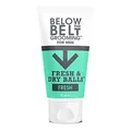 Below The Belt Grooming Fresh & Dry Ball, Intimate Deodorant und Anti-Chafing-Creme für Männer, schützt vor Schweiß, Geruch und Reibung, frischer Duft, 75 ml.