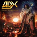 ADX - L'EMPIRE DU CRÉPUSCULE (JEWEL CASE)   CD NEU