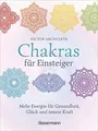 Chakras für Einsteiger - Mehr Energie für Gesundheit... | Buch | Zustand wie neu