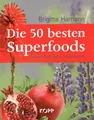 DIE 50 BESTEN SUPERFOODS - Gesundheit kann man essen - Brigitte Hamann BUCH