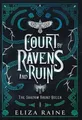 Eliza Raine Court of Ravens and Ruin - Special E (Gebundene Ausgabe) (US IMPORT)