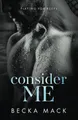 Consider Me (Playing For Keeps), Mack, Becka