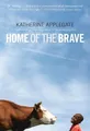Katherine Applegate Home of the Brave (Taschenbuch)