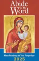 Abide in My Word 2025: Mass Readings at Your Fingertips