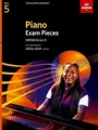 ABRSM - Piano Exam Pieces 2023  2024  Grade 5   Selected from the 20 - G245z