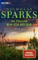 Belletristik Im Traum bin ich bei dir Roman Nicholas Sparks