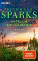 Im Traum bin ich bei dir ~ Nicholas Sparks ~  9783453427464
