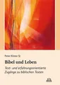 Bibel und Leben Peter Köster