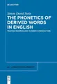 Simon David Ste The Phonetics of Derived Words in Engl (Taschenbuch) (US IMPORT)