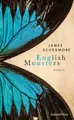 English Monsters | Roman | James Scudamore | Buch | 464 S. | Deutsch | 2021