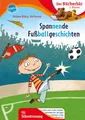 Volkmar Röhrig ~ Spannende Fußballgeschichten 9783401716206