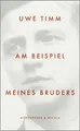 Am Beispiel meines Bruders von Timm, Uwe | Buch | Zustand gut
