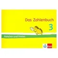 Das Zahlenbuch 3. Igel-Übungsheft Forschen und Finden (Arbeitsheft zum Knobeln und Forschen) Klasse 3