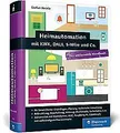 Heimautomation mit KNX, DALI, 1-Wire und Co.: Das u... | Buch | Zustand sehr gut