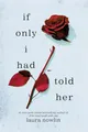 If Only I Had Told Her: The Instant #..., Nowlin, Laura