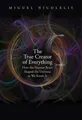 Miguel Nicolelis | The True Creator of Everything | Buch | Englisch (2020)