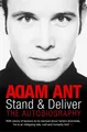 Stand and Deliver: My Autobiography by Ant, Adam 0330440128 FREE Shipping