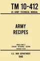Army Recipes - TM 10-412 US Army Technical Manual (194 (Taschenbuch) (US IMPORT)