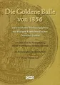 Die Goldene Bulle von 1356 - das vornehmste Verfass... | Buch | Zustand sehr gut