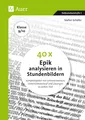 40 x Epik analysieren in Stundenbildern 9-10 ~ Stefan Schäfe ... 9783403083962