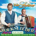 Die Ladiner Die schönsten Volkslieder aus Italien (inkl. Marina, Gondola Ve (CD)