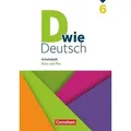 D wie Deutsch 6. Schuljahr - Arbeitsheft mit Lösungen