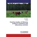 Lap Lambert Academic Toxicity studies of Mimosa pudica in livestock and laboratory animals (N. B. Shridhar, K. Narayana, S. Yathiraj, 2015) (55583683)